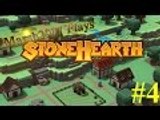 Let's Test Stonehearth #4  - Storehouse