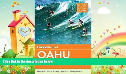 behold  Fodor s Oahu: with Honolulu, Waikiki   the North Shore (Full-color Travel Guide)