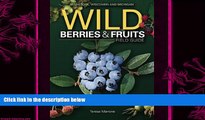 there is  Wild Berries   Fruits Field Guide of Minnesota, Wisconsin and Michigan (Wild Berries