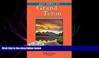 book online Day Hikes In Grand Teton National Park: 89 Great Hikes