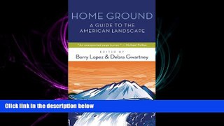 there is  Home Ground: A Guide to the American Landscape