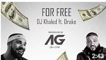 DJ Khaled ft. Drake - For Free 