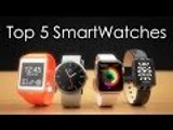 Top 5: SmartWatches (2015)