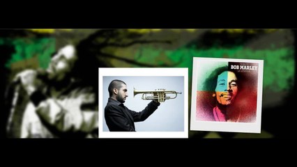 Ibrahim Maalouf - Could you be loved (Tribute Bob Marley - La Légende)