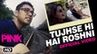 Tujhse Hi Hai Roshni | PINK | Anupam Roy | Amitabh Bachchan | Shoojit Sircar | Taapsee Pannu