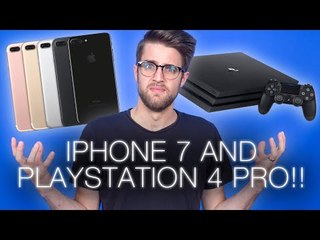 iPhone 7 + 7 Plus, Apple Watch Series 2, PS4 Pro + Slim