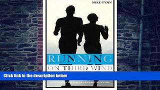 Big Deals  Running on Third Wind  Best Seller Books Best Seller
