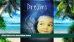 Big Deals  Dreams Children   The Night Season: A Guide for Parents  Best Seller Books Best Seller