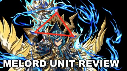 【RE:Brave Frontier】 Melord Review - ILLUMINATI BUFFER CONFIRMED?!