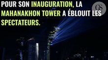Bangkok présente sa nouvelle tour spectaculaire : la MahaNakhon Tower !
