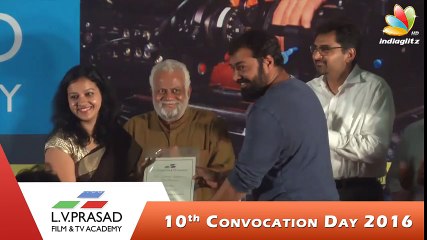 Chennai's Only Top Film Institute L.V.Prasad Academy Convocation Day_ Anurag Kashyap Speech