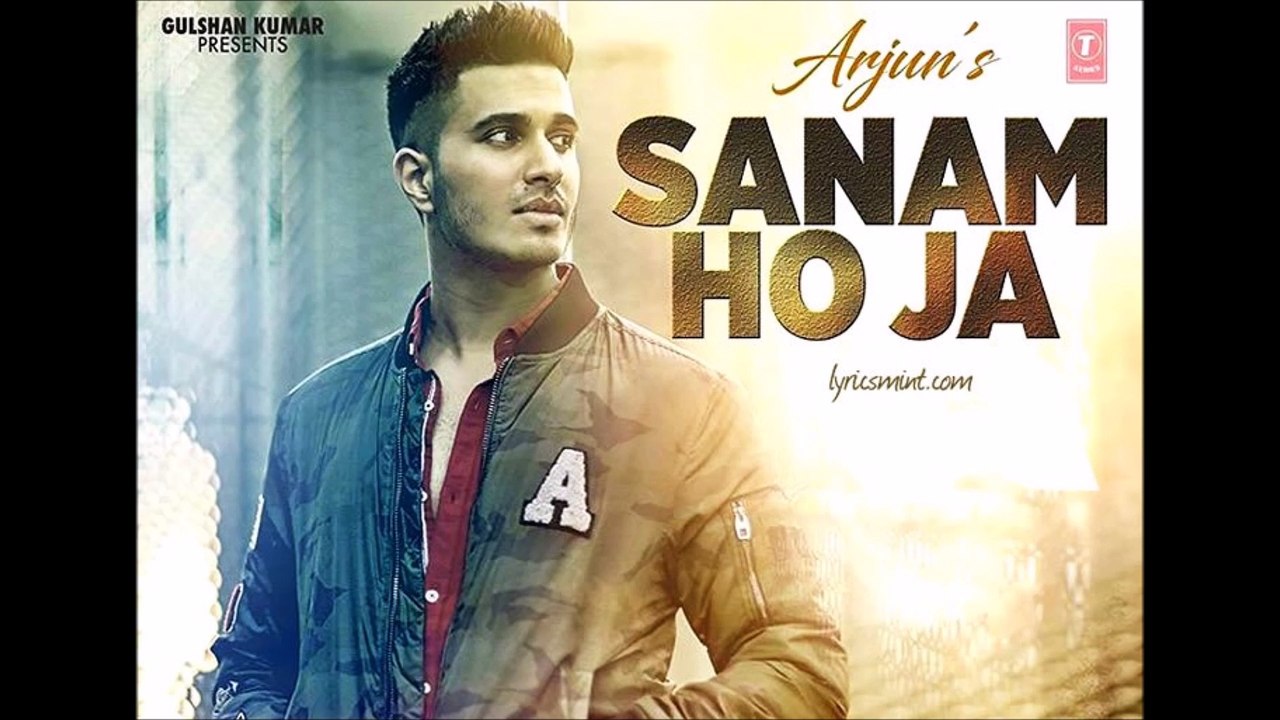 ''SanAm hO ja'' By ArJuN. sOnG's ''LyRiC's