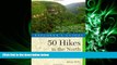 behold  Explorer s Guide 50 Hikes in the North Georgia Mountains: Walks, Hikes   Backpacking