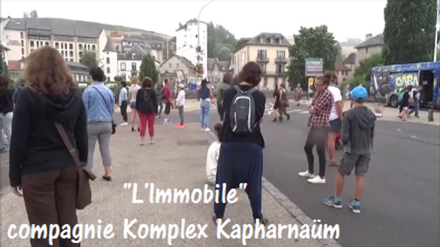 L'Immobile compagnie Komplex Kapharnaüm. Festival de Théâtre de rue Aurillac Août 2016