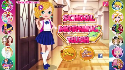 School Morning Rush - Girl Game Walkthrough - Video Games for Kids