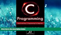 eBook Download C: Learn C Programming  Language FAST - The Ultimate Crash Course To Learn The