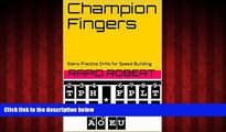 For you Champion Fingers - Steno Practice Drills for Speed Building