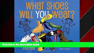 Online eBook What Shoes Will You Wear?