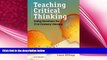 book online Teaching Critical Thinking: Using Seminars for 21st Century Literacy