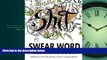 eBook Download Swear Word Coloring Book: Hilarious (and Disturbing) Adult Coloring Books