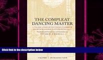 book online The Compleat Dancing Master: A Translation of Gottfried Taubert s Rechtschaffener