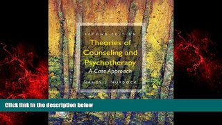 Enjoyed Read Theories of Counseling and Psychotherapy: A Case Approach (2nd Edition)