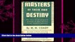 different   Masters of their own destiny;: The story of the Antigonish movement of adult