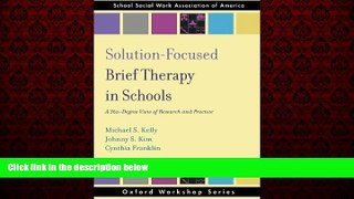 Popular Book Solution Focused Brief Therapy in Schools: A 360 Degree View of Research and Practice
