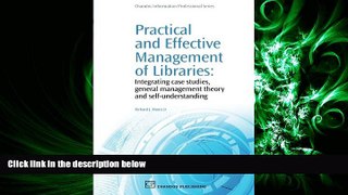 behold  Practical and Effective Management of Libraries: Integrating Case Studies, General