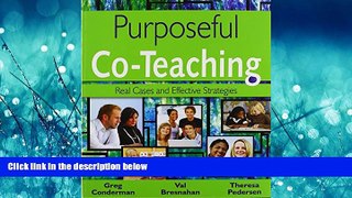 Popular Book Purposeful Co-Teaching: Real Cases and Effective Strategies