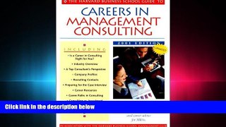 behold  The Harvard Business School Guide to Careers in Management Consulting, 2001
