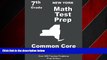 Choose Book New York 7th Grade Math Test Prep: Common Core Learning Standards