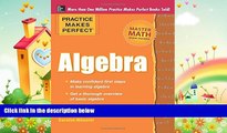 behold  Practice Makes Perfect Algebra (Practice Makes Perfect (McGraw-Hill))
