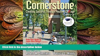 behold  Cornerstone: Creating Success Through Positive Change (6th Edition)