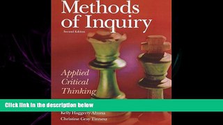 there is  Methods of Inquiry: Applied Critical Thinking