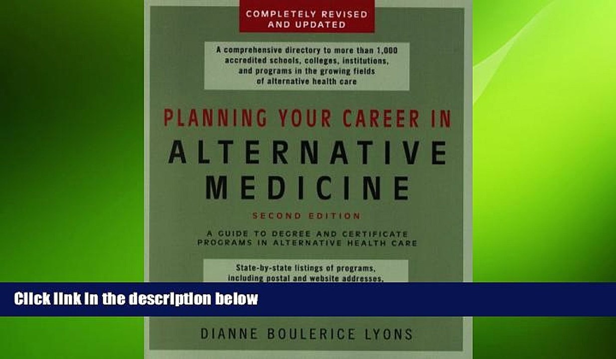 FREE PDF  Planning Your Career In Alternative Medicine: A Guide to Degree and Certificate Programs