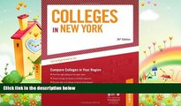 complete  Colleges in New York: Compare Colleges in Your Region (Peterson s Colleges in New York)