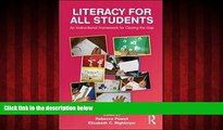eBook Download Literacy for All Students: An Instructional Framework for Closing the Gap