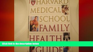 different   Harvard Medical School Family Health Guide