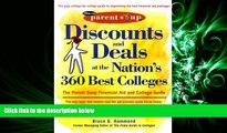 different   Discounts and Deals at the Nation s 360 Best Colleges : The Parent Soup Financial Aid