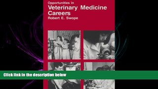 behold  Opportunities in Veterinary Medicine Careers