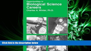 different   Opportunities in Biological Science Careers