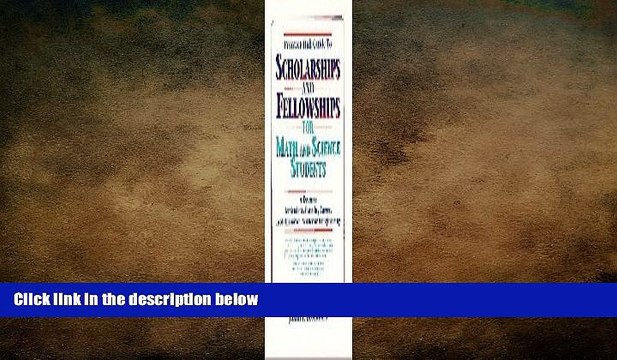 complete Prentice Hall Guide to Scholarships and Fellowships for Math and Science Students: A