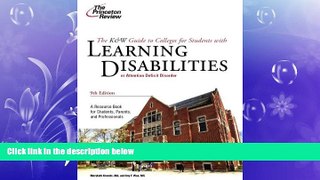different   K   W Guide to Colleges for Students with Learning Disabilities, 9th Edition (College