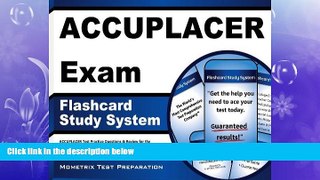 behold  ACCUPLACER Exam Flashcard Study System: ACCUPLACER Test Practice Questions   Review for