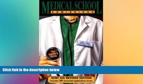 there is  Medical School Admissions, 5th Revised Edition