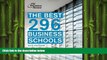 there is  The Best 296 Business Schools, 2013 Edition (Graduate School Admissions Guides)