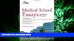 different   Medical School Essays that Made a Difference, 3rd Edition (Graduate School Admissions