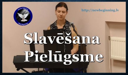 Slavēšana un Pielūgsme (Laura Balabane) 11.09.16