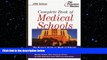 behold  Complete Book of Medical Schools, 2002 Edition (Princeton Review: Best Medical Schools)